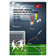 Profesyonel Futbolda Psikolojik Beceri Antrenman� (Uygulamaya Y�nelik Bir �rnek) Gazi Kitabevi