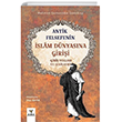 Antik Felsefenin �slam D�nyas�na Giri�i Ark Kitaplar�