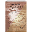 D��lerimde Kal Ark Kitaplar�