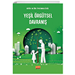 Ye�il �rg�tsel Davran�� Nobel Bilimsel Eserler