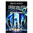 Sirius un K�z�-2 : Bumerang Tilki Kitap