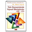 T�rk Ekonomisinde Yap�sal D�n���mler 1980-1995 Turhan Kitabevi