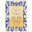 �zlem Y�kl� An�lar�n �zinde Ya�amdan ��rendiklerim G�lnar Yay�nlar�