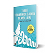 T�bbi Terminolojinin Temelleri �stanbul T�p Kitabevi