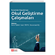 Kuramdan Uygulamaya Okul Geli�tirme �al��malar� Pegem Akademi Yay�nc�l�k