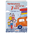 Tahtakurusu Motel`de 7 Gece Tudem Yay�nlar�