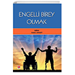 Engelli Birey Olmak Ekin Bas�m Yay�n
