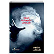 Uzak �l�ms�z An�lar ��ra Yay�nlar�