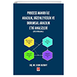 Process Makro ile Arac�l�k, D�zenleyicilik ve Durumsal Arac�l�k Etki Analizleri (SPSS Uygulamal�) Ekin Bas�m Yay�n