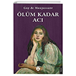 �l�m Kadar Ac� Dorlion Yay�nevi