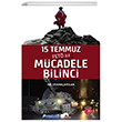 15 Temmuz Fet� ile M�cadele Bilinci Anadolu Ay Yay�nlar�