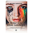 Biraz Ben Biraz Sarma��k Siyah Beyaz Yay�nlar�