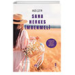 Sana Herkes �mrenmeli Siyah Beyaz Yay�nlar�
