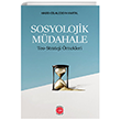 Sosyolojik M�dahale Anadolu Ay Yay�nlar�