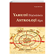 Yahudi D���n�rlerin Astroloji Alg�s� Ankara Okulu Yay�nlar�