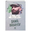 �l�me Meydan Okuyan Lider �amil Basayev Y�ksel Yay�nc�l�k