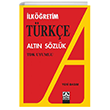 �lk��retim T�rk�e Alt�n S�zl�k Alt�n Kitaplar