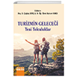 TUR�ZM�N GELECE�� YEN� YOLCULUKLAR DETAY YAYINCILIK