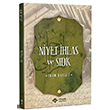 Niyet �hlas Ve S�dk �tisam Yay�nlar�