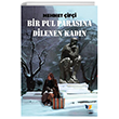 Bir Pul Paras�na Dilenen Kad�n Ate� Yay�nlar�