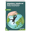 Unhomeliness, Liminality And Double Consciousness In Bessie Head`s Novels Son�a� Yay�nlar�
