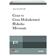Ceza ve Ceza Muhakemesi Hukuku Mevzuat� Se�kin Yay�nevi