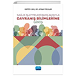 Sa�l�k ��letmeleri Bak�� A��s�yla Davran�� Bilimlerine Giri� Nobel Akademik Yay�nc�l�k