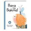 Bana �yle Bakma MEAV Yay�nc�l�k