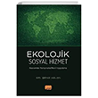 Ekolojik Sosyal Hizmet Nobel Bilimsel Eserler