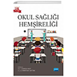 Okul Sa�l��� Hem�ireli�i Nobel Akademik Yay�nc�l�k