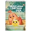 Hayvanlar Aleminden Masallar - 5 Mikroplardan Kurtulan �ak�l Beyan Yay�nlar�