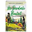 �ki Sevdal� Bulut Venedik Yay�nlar�