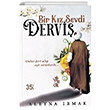 Bir K�z Sevdi Dervi� Venedik Yay�nlar�