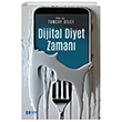 Dijital Diyet Zaman� Sen Yay�nlar�