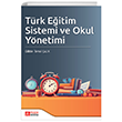 T�rk E�itim Sistemi ve Okul Y�netimi Pegem Akademi