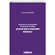 Avrupa Birli�i ve T�rk Veri Koruma D�zenlemeleri Kapsam�nda �ocu�un Ki�isel Verilerinin Korunmas� On �ki Levha Yay�nlar�