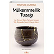 M�kemmellik Tuza�� Kronik Kitap