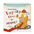 Kaymak Ninem Ne Ar�yor? Tilki Kitap