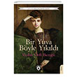 Bir Yuva B�yle Y�k�ld� Dorlion Yay�nlar�