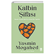Kalbin �ifas� Hayat�n Zincirlerinden Kurtulmaya Dair ��g�r�ler Tima� Yay�nlar�