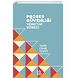 Proses G�venli�i Y�netim S�reci 40 Kitap