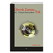�lecek Zaman Yok 21. Y�zy�l Sorunlar� Elis Yay�nlar�