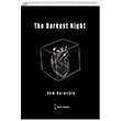 The Darkest Night �kinci Adam Yay�nlar�
