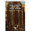 Antik Anadolu Kentleri ve Ege Adalar� Dorlion Yay�nlar�