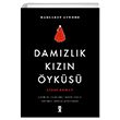 Dam�zl�k K�z�n �yk�s� - �izgi Roman Dex Yay�nevi