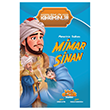 Mimarinin Sultan� Mimar Sinan Ka�if �ocuk Yay�nlar�