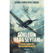 G�klerin Kara �eytan�: En �ok U�ak D���ren Pilot Kronik Kitap