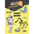 Bilgi Par�ac�klar� Robot Nedir? Yap� Kredi Yay�nlar�