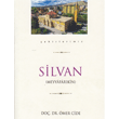 Silvan (�ehirlerimiz-35)  Ensar Ne�riyat