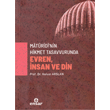 M�t�ridinin Hikmet Tasavvurunda Evren, �nsan ve Din Ensar Ne�riyat